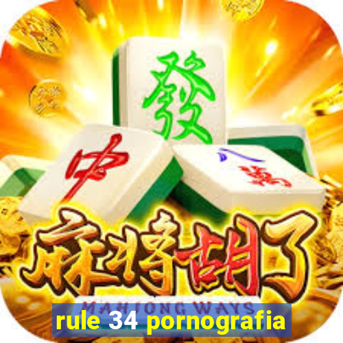 rule 34 pornografia